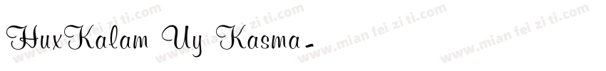 HuxKalam Uy Kasma字体转换